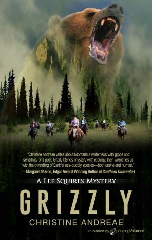 Cover of the book Grizzly  by Brian Kelleher, Mack Maloney