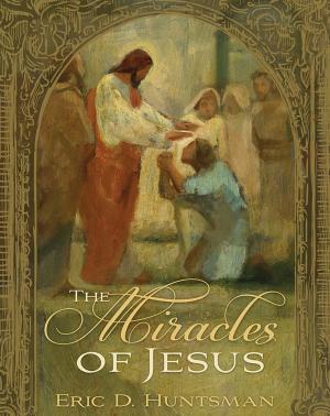 Cover of the book The Miracles of Jesus by Lucy Mack Smith