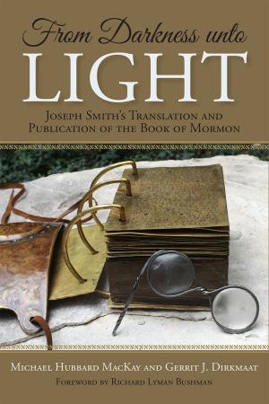 Cover of the book From Darkness Unto Light by Various Authors