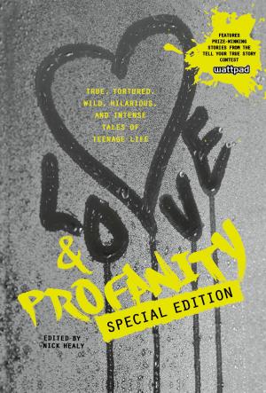 Cover of the book Love & Profanity Special Edition by Helen Gregory