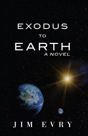 Cover of the book Exodus to Earth by Dr. Ray Drury