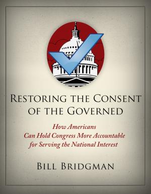 Cover of the book Restoring the Consent of the Governed by Paul Anderson
