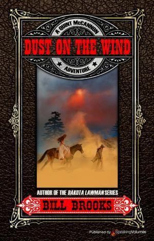 Cover of the book Dust on the Wind by J.R. Roberts