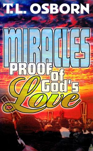 Cover of the book Miracles by Osborn, T.L., Osborn, LaDonna