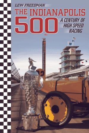 Cover of the book The Indianapolis 500 by Vern Tejas
