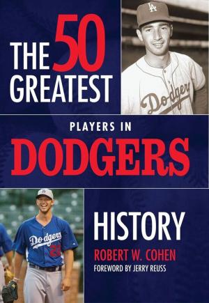 Cover of the book The 50 Greatest Players in Dodgers History by Vern Tejas