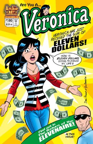 Cover of the book Veronica #180 by Dan Parent, Jon D'Agostino, Bill Yoshida, Barry Grossman, Alison Flood