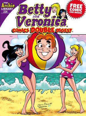 Cover of the book Betty & Veronica Comics Double Digest #234 by Bill Golliher, Fernando Ruiz, Rudy Lapick, Dan Decarlo, Jim Decarlo