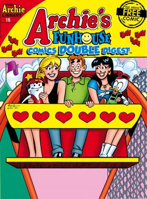 Cover of the book Archie's Funhouse Comics Double Digest #16 by Dan Parent, Pat Kennedy, Tim Kennedy, Mike DeCarlo, Jack Morelli, Digikore Studios