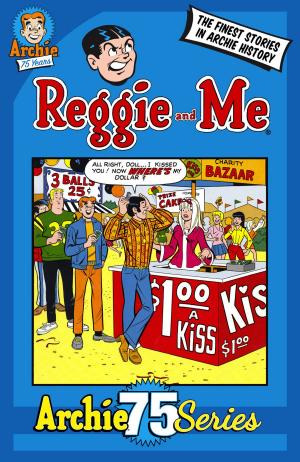 Cover of the book Archie 75 Series: Reggie & Me by Craig Boldman, Angelo DeCesare, Stan Goldberg, Bob Smith, Jack Morelli, Barry Grossman