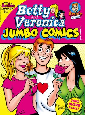 Cover of the book Betty & Veronica Comics Double Digest #242 by Alex Simmons, Fernando Ruiz, Jim Amash, Jack Morelli, Glenn Whitmore