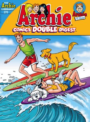 Book cover of Archie Comics Double Digest #270