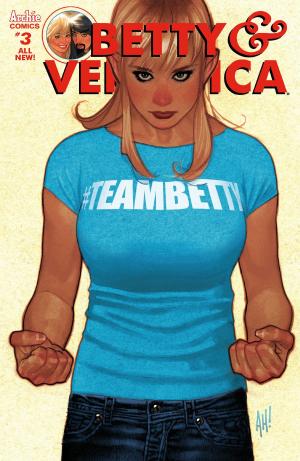 Cover of the book Betty & Veronica (2016-) #3 by Ian Flynn