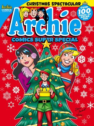 Cover of the book Archie Comics Super Special #7 by ELIZABETH HARBISON