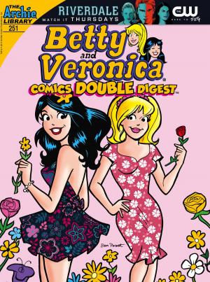 Book cover of Betty & Veronica Comics Double Digest #251