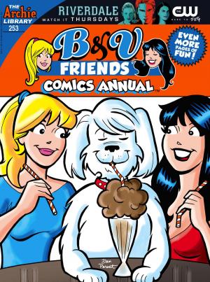 Cover of the book B&V Friends Comics Double Digest #253 by Fernando Ruiz, Jim Amash, Jack Morelli, Glenn Whitmore