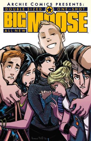 Cover of the book Big Moose One-Shot by Archie Superstars, Archie Superstars