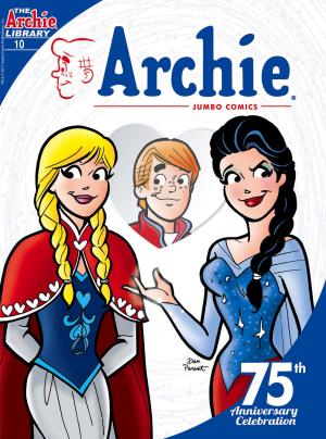 Cover of the book Archie 75th Anniversary Digest #10 by Dan Parent, Dan DeCarlo, Jon D'Agostino, Bill Yoshida, Barry Grossman