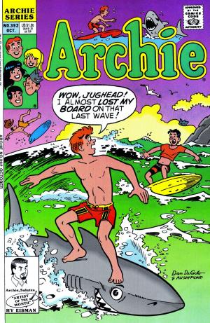 Cover of the book Archie #392 by Dan Parent, Jeff Shultz, Bob Smith, Jack Morelli, Digikore Studios