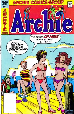 Cover of the book Archie #307 by Hal Lifson, Stan Goldberg, Bob Smith, George Gladir, Greg Crosby, Bill Yoshida, Vickie Williams