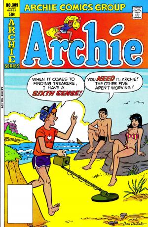 Cover of the book Archie #309 by Paul Kupperberg, Fernando Ruiz, Bob Smith, Roasrio 