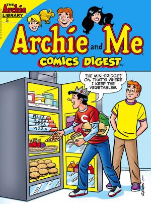 Cover of the book Archie & Me Digest #5 by Dan Parent