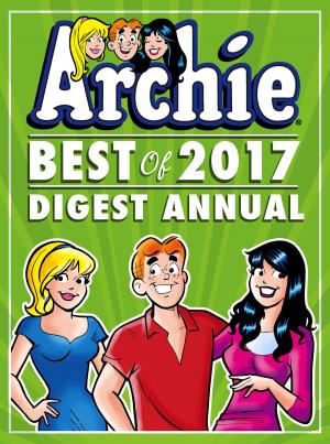 Book cover of Archie: Best of 2017 Digest Annual
