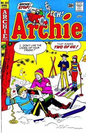 Cover of the book Archie #252 by Dan Parent, Dan DeCarlo, Jon D'Agostino, Bill Yoshida, Barry Grossman, Bill Golliher, Fernando Ruiz