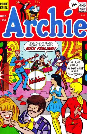 Cover of the book Archie #191 by Ian Flynn, John Workman, POWREE, Gary Martin, Matt Herms, Patrick SPAZ