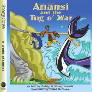 Cover of the book Anansi and the Tug o' War by Brandon Sanderson
