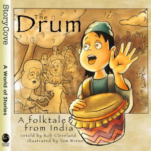 Cover of the book The Drum: A Folktale from India by Judy Young