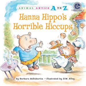 Book cover of Hanna Hippo's Horrible Hiccups