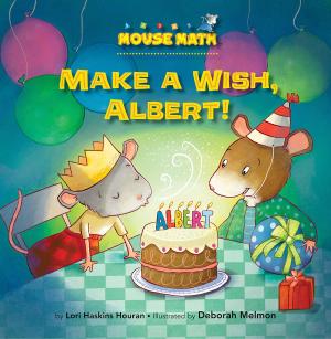 Cover of the book Make a Wish, Albert! by Bobbie Kalman