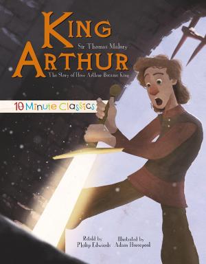 Cover of the book King Arthur by Katie Marsico