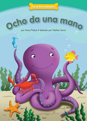 Cover of the book Ocho da una mano by Darcy Pattison