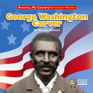 Cover of the book George Washington Carver by Brian R. Phillippe M.D. Ph.D.