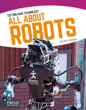 Cover of the book All About Robots by Barbara deRubertis