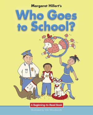 Cover of the book Who Goes to School? by Jennifer Zeiger