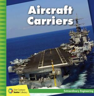 Cover of the book Aircraft Carriers by C.M. Johnson