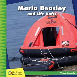 Cover of the book Maria Beasley and Life Rafts by Margaret Hillert