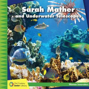 Cover of the book Sarah Mather and Underwater Telescopes by Barbara deRubertis