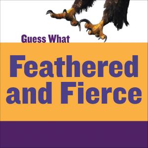Cover of the book Feathered and Fierce: Bald Eagle by Linda Crotta Brennan
