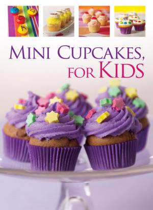Cover of the book Mini Cupcakes for Kids by 