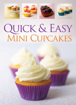 Cover of the book Quick & Easy Mini Cupcakes by Nellie McKinley