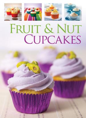 Book cover of Fruit & Nut Cupcakes