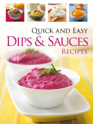 Cover of the book Quick & Easy Dips and Sauces by Mark Twain