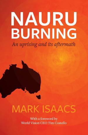 Cover of the book Nauru Burning by Nick Makrides