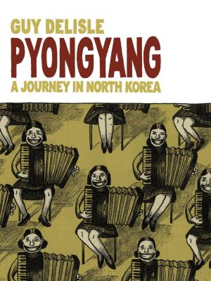 Cover of the book Pyongyang by Anders Nilsen
