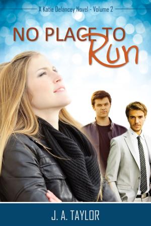 Cover of the book No Place to Run by E. Y. Rykes
