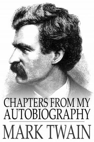 Cover of the book Chapters from My Autobiography by John Henry Goldfrap